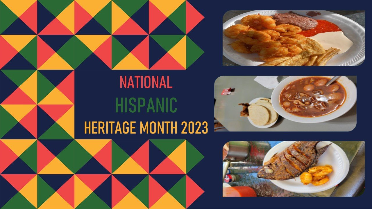 National Hispanic Heritage Month 2023 - collage of hispanic foods